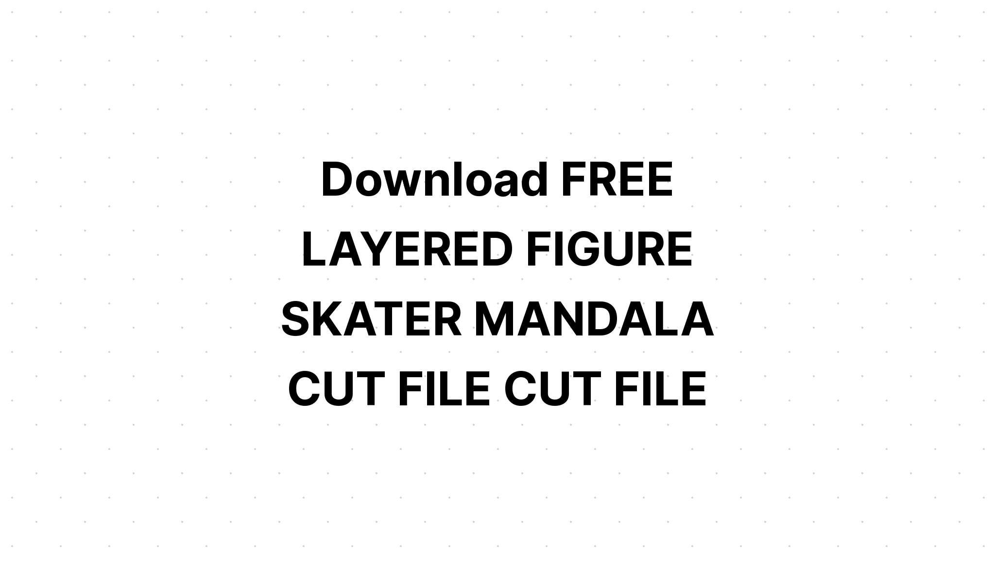 Download Free Layered Alpha Mandala Svg Set - Layered SVG Cut File